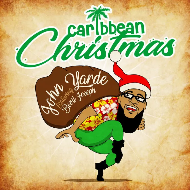 Caribbean Christmas (feat. Bevil Joseph)