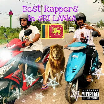 Best Rappers in Sri Lanka by The Xoticc