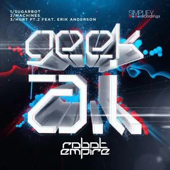 Geek A.I. by Robot Empire