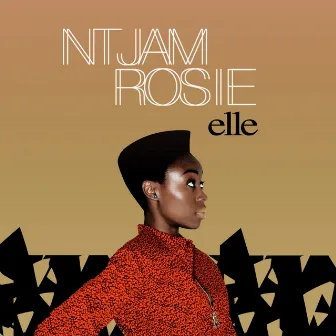 Elle by Ntjam Rosie