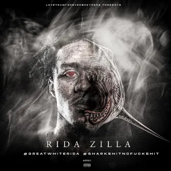 GreatWhite Rida Shark Shit No Fuck Shit by Rida Zilla