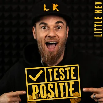 Testé Positif by Little Kev