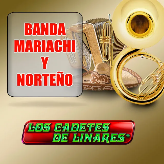 Banda, Mariachi y Norteño