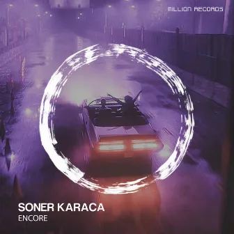 Encore by Soner Karaca