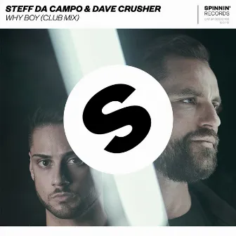 Why Boy (Club Mix) by Steff da Campo