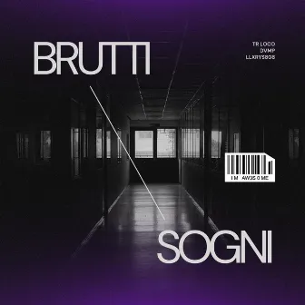 Brutti Sogni by Llxrys808