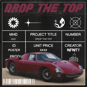 Drop The Top by Dashi