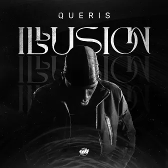 Illusion by Queris