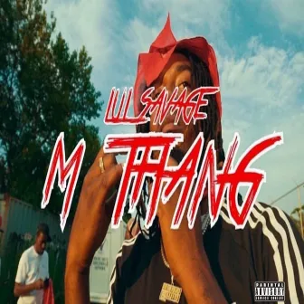 M Thang by LulSavage