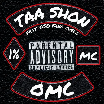 O.M.C by Taa Shon