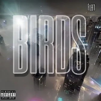 Birds by Fleet!