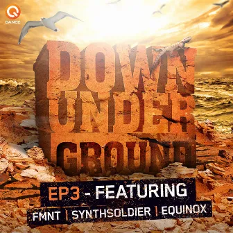 Down Underground E.P. 3 by Synthsoldier