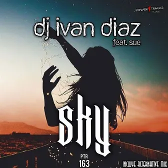 Sky by DJ Ivan Diaz