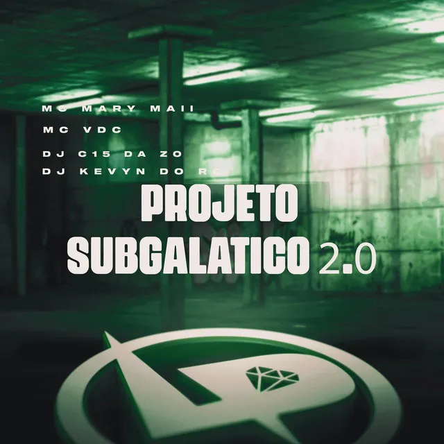 Projeto Subgalatico 2.0