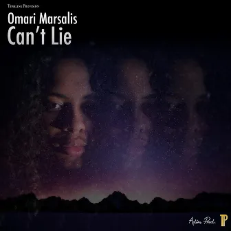 Can't Lie by Omari Marsalis