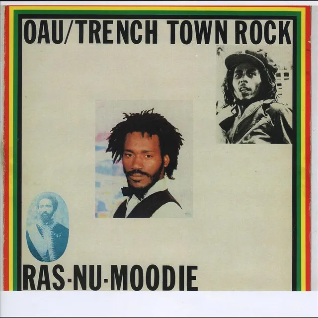 OAU/ Trench Town Rock