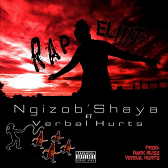 Ngizob'Shaya by Rap-Eliiit