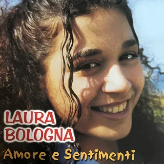 Amore e sentimenti by Laura Bologna