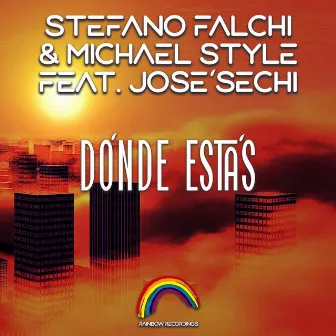 Dónde Estás by Michael Style