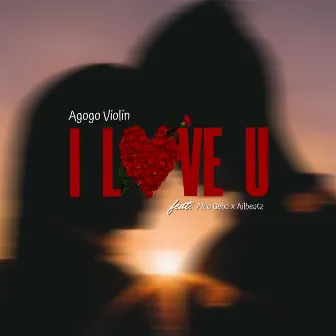 I Love U by Agogo Violin