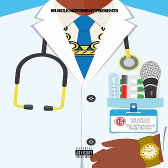 The Adventures of Boujie Howser by Charlie Muscle