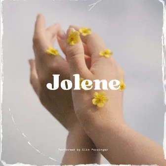 Jolene by Elin Porsinger