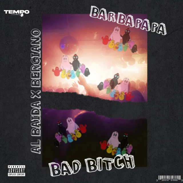 Bad Bitch (Barbapapa)