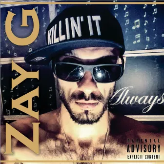 Always by Zay G