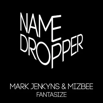 Fantasize (Original) by Mark Jenkyns