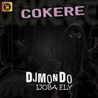 Cokere by DjMondo