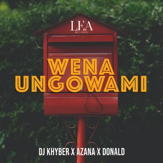 Wena Ungowami by DJ Khyber