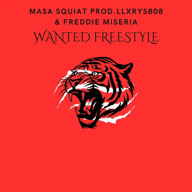 WANTED FREESTYLE (Freestyle)