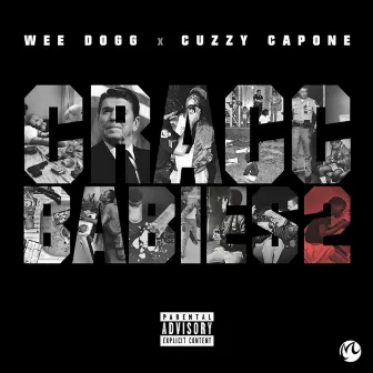 Cracc Babies 2 by Cuzzy Capone