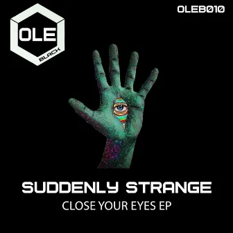 Close Your Eyes EP by Suddenly Strange