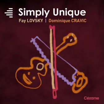 Simply Unique by Fay Lovsky