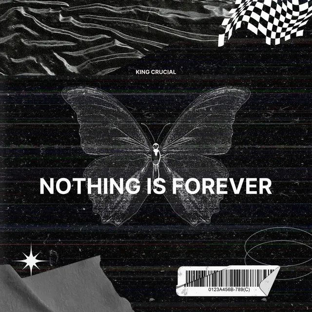 Nothing is Forever