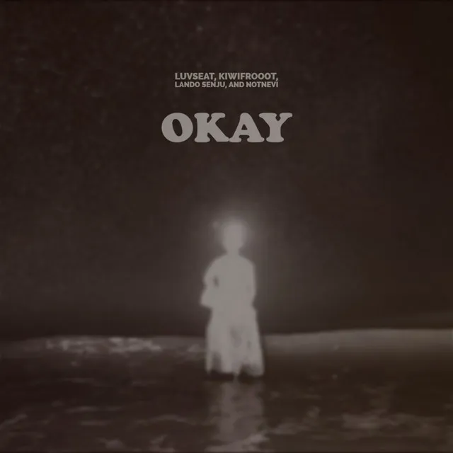 OKAY//LOST (feat. NotNevi, kiwifrooot & Lando Senju)