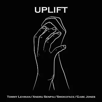 Uplift by Tommy Lehman