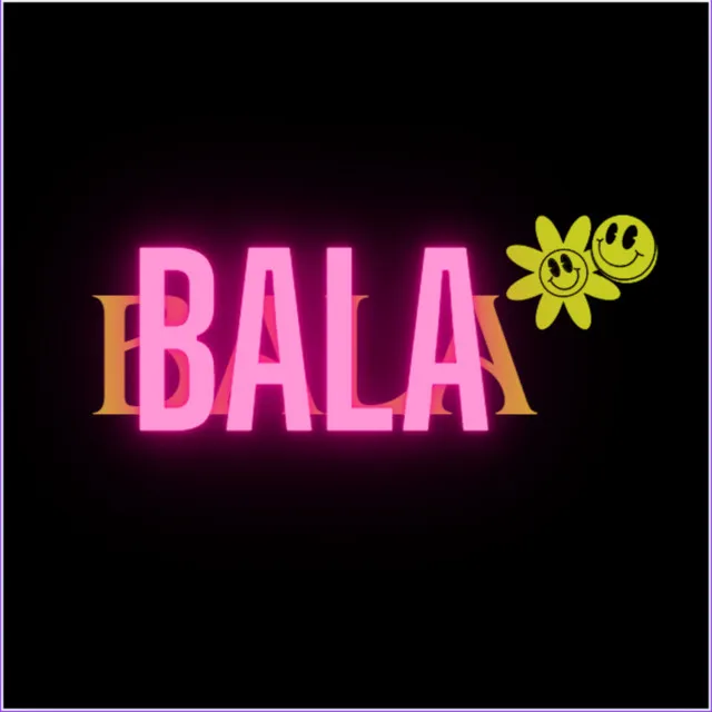 Bala