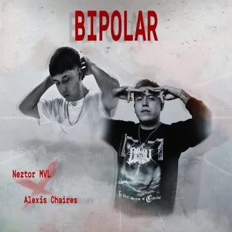 Bipolar by Alexis Chaires