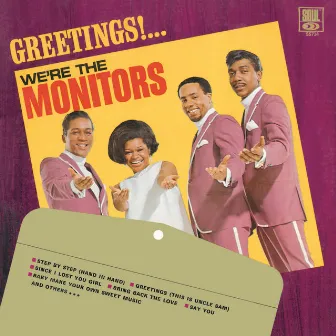 Greetings!... We're The Monitors by The Monitors