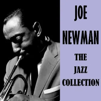 The Jazz Collection by Joe Newman