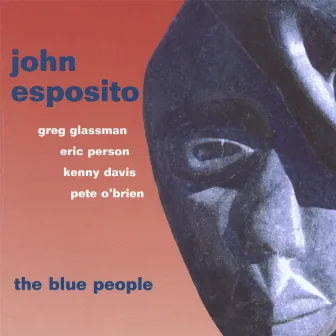 The Blue People by John Esposito