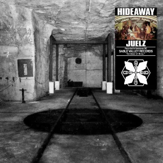 Hideaway by Juelz