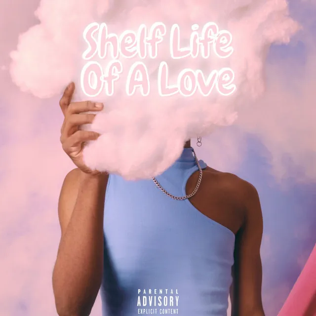 Shelf Life Of A Love