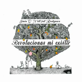 Revolucionas Mi Existir by Simon O'Neill