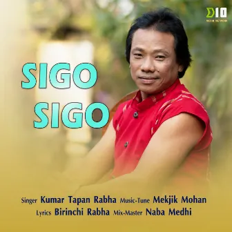 Sigo Sigo by Kumar Tapan Rabha