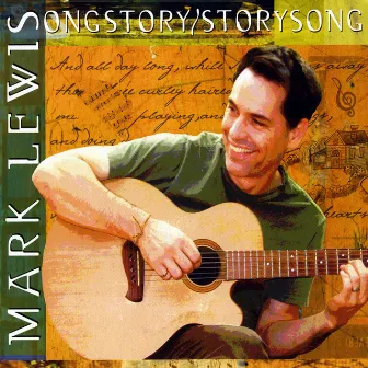 Songstory/Storysong by Mark Lewis