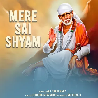 Mere Sai Shyam by Anu Chaudhary