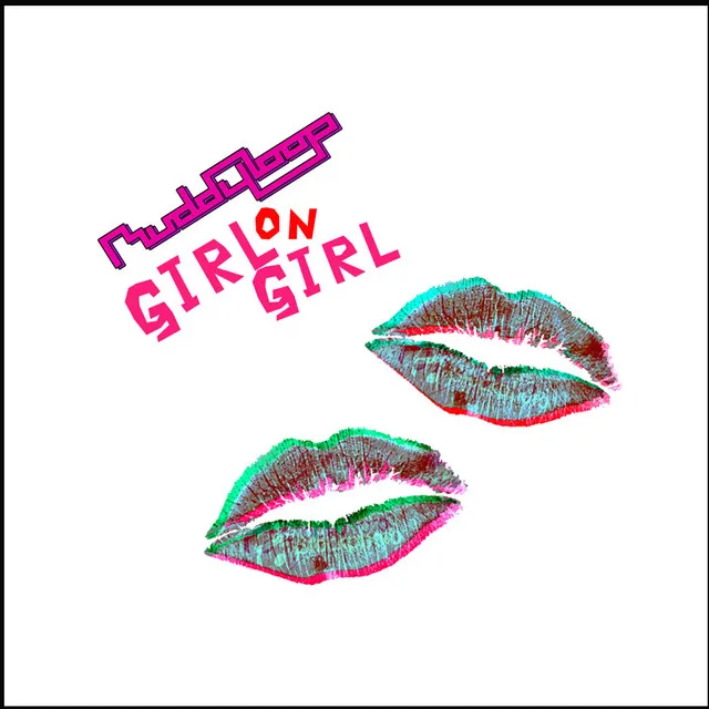 Girl On Girl (Single)